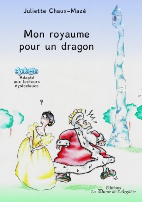 Mon royaume pour un dragon