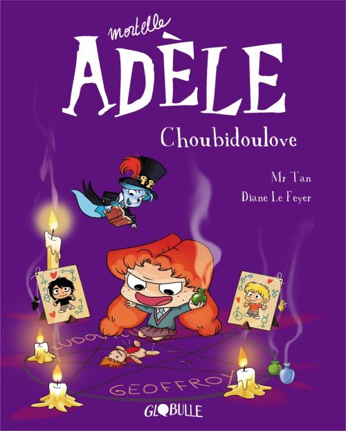 Mortelle Adèle - Tome 10 - Choubidoulove Mortelle Adèle - Tome 10 - Choubidoulove