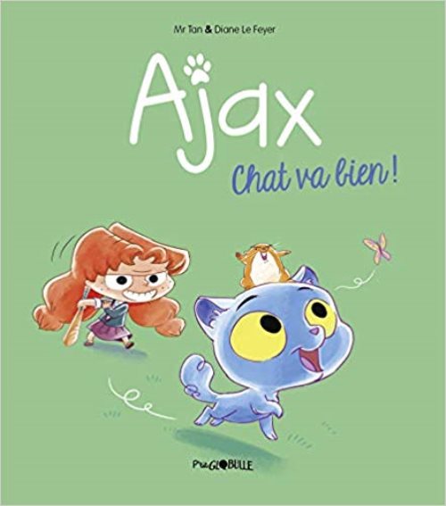 Ajax, tome 01 - chat va bien !