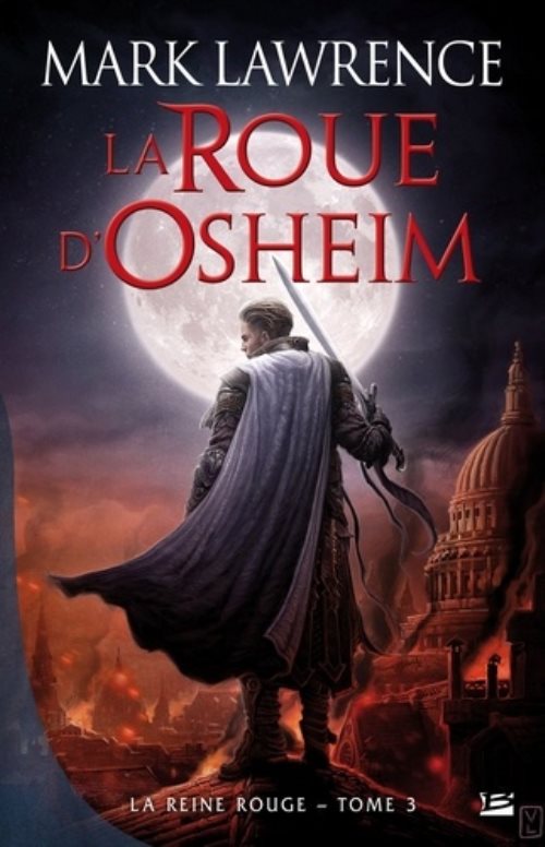 La reine rouge, t3 : la roue d'osheim