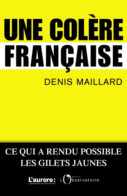 Une colere francaise