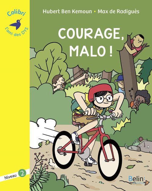 Courage, Malo ! - Colibri niveau 2