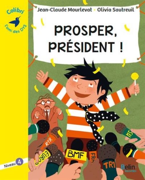 Prosper, president ! - niveau 4
