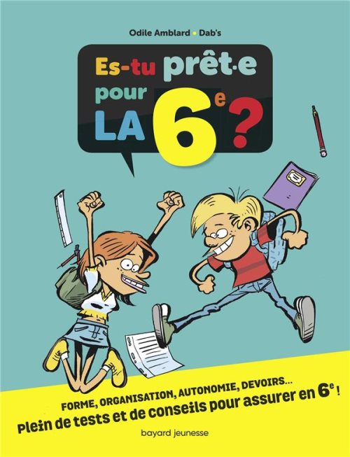 Es-tu pret.e pour la 6e ?