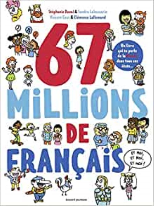 67 millions de Français... et moi, et moi, et moi ! 