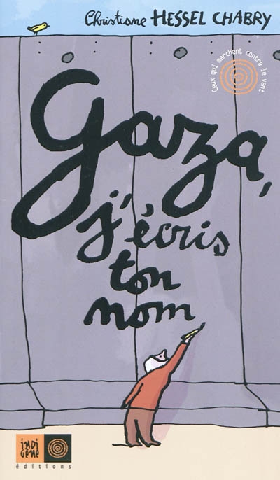 Gaza, j'ecris ton nom