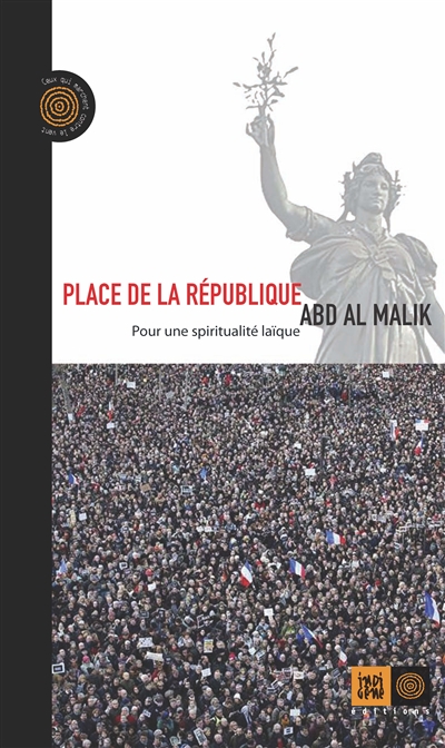 Place de la republique - pour une spiritualite laique