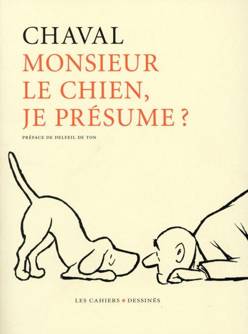 Monsieur le chien je presume