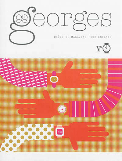 Magazine georges n 22 - montre - n fevrier 2016