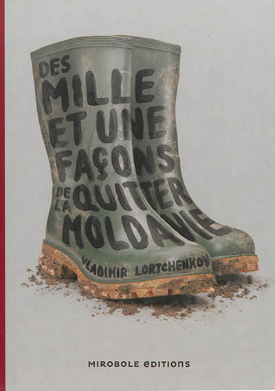 Des mille et une facons de quitter la moldavie