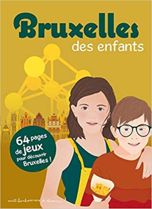 Bruxelles des enfants Bruxelles des enfants