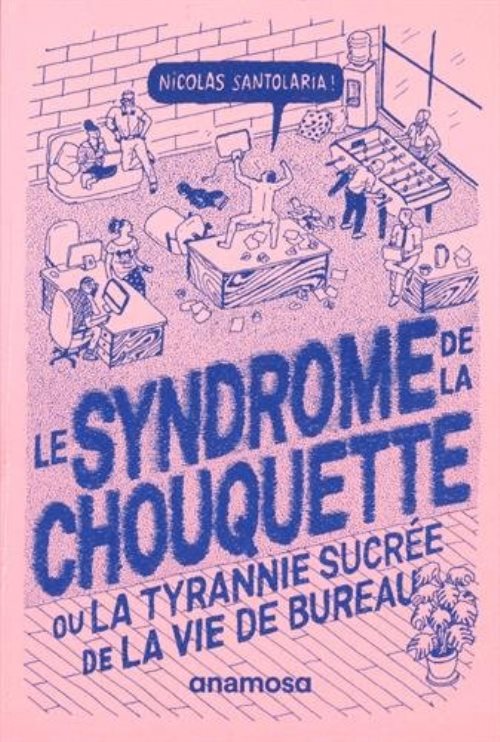 Le syndrome de la chouquette - ou la tyrannie sucree de la vie de bureau