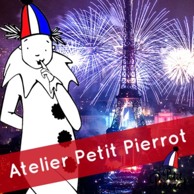 Atelier Petit Pierrot - Bastille Day ! (3-5 year old) Atelier Petit Pierrot - Bastille Day ! (3-5 year old)